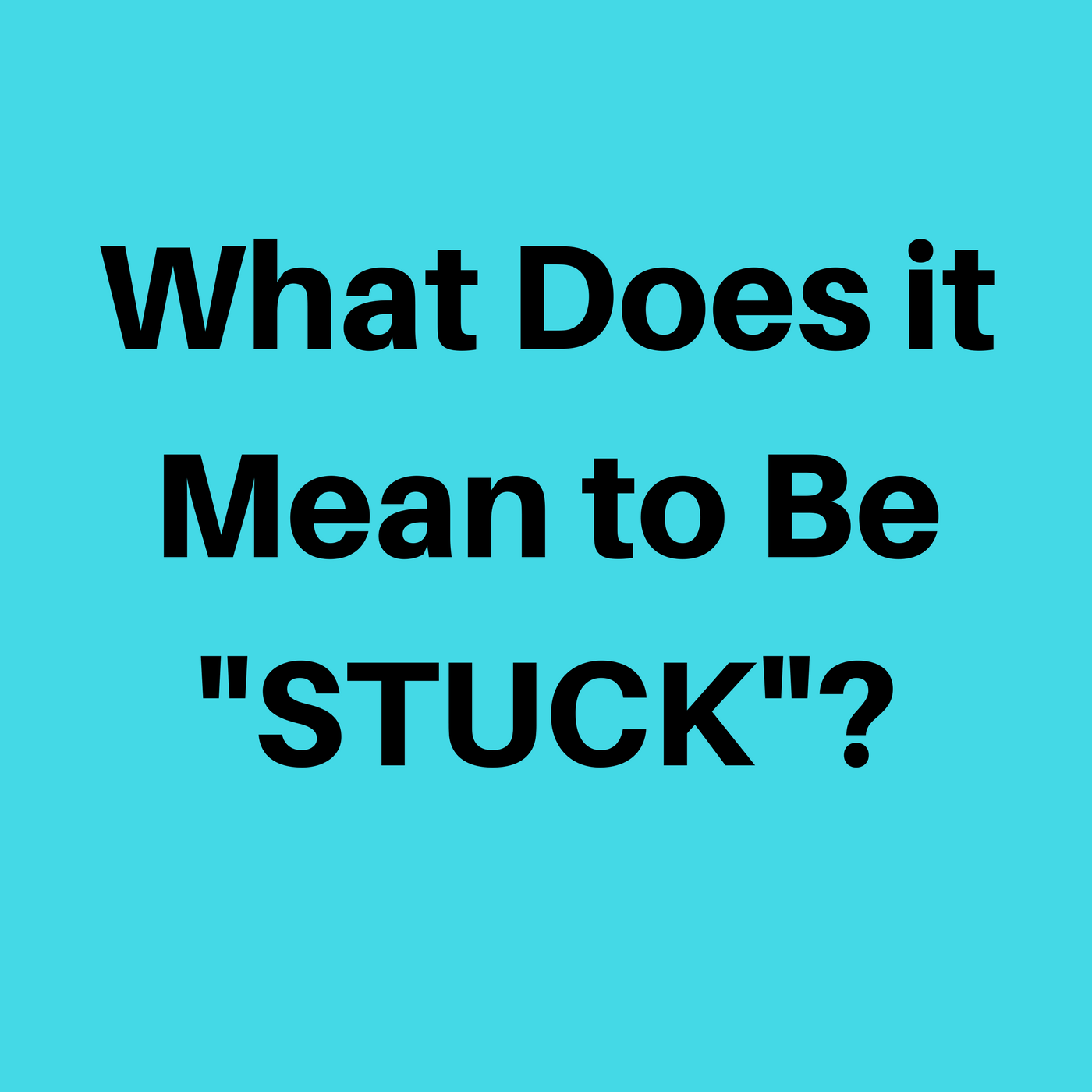 Personal Growth Coach Shira Gura 001 What Does It Mean To Get stuck 